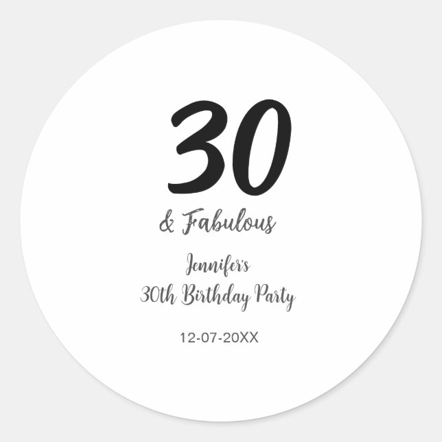 30th birthday add name date year black  classic round sticker (Front)