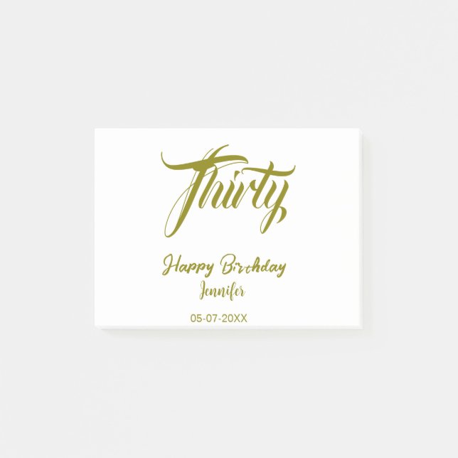 30th birthday add name date year gold template thi post-it notes (Front)