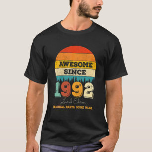 30Th Birthday Awesome Since 1992 Original Parts 30 T-Shirt