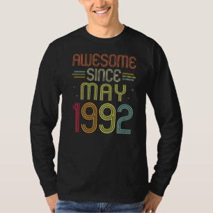 30th Birthday Awesome Since May 1992 30 Years Old T-Shirt