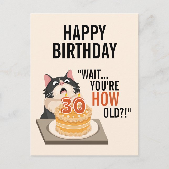 30th Birthday Black and White Cat Humour Cute Fun Postcard (Front)