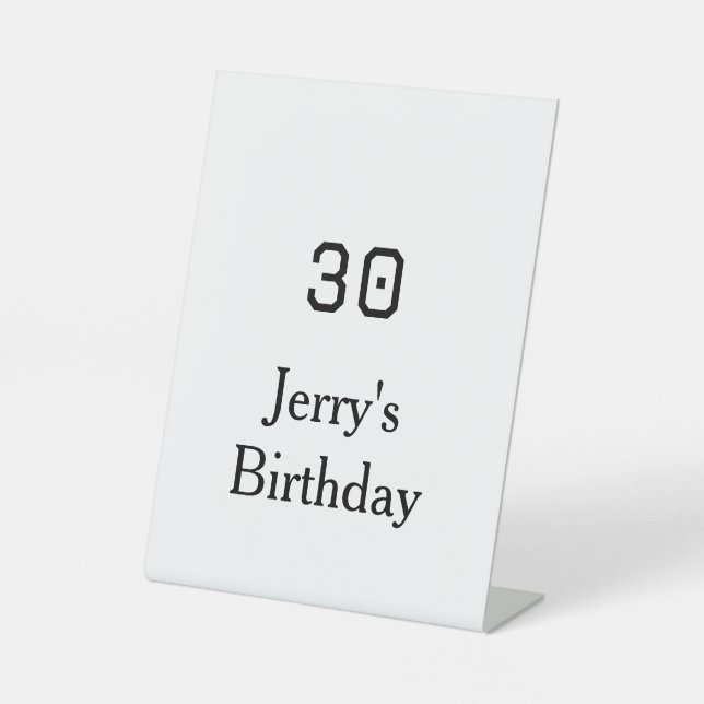 30th birthday bold letter name date simple minimal pedestal sign (Front)