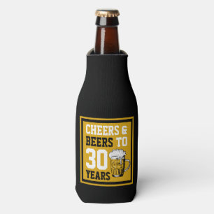 30th Birthday Cheers & Beers to 30 Years Bottle Cooler
