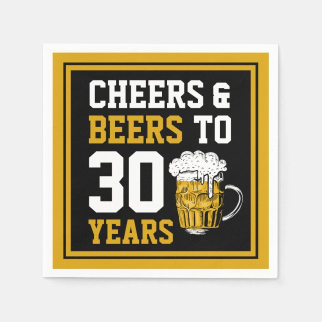 30th Birthday Cheers & Beers to 30 Years Napkin (Front)