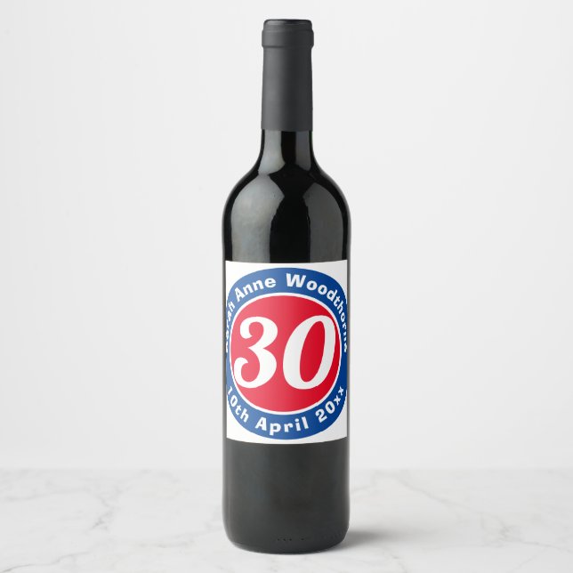 30th Birthday Commemoration with Name, Age, & Date Wine Label (Front)