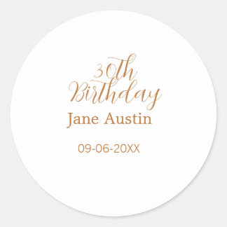 30th birthday copper brown simple stylish name dat classic round sticker