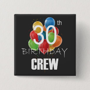 30th Birthday Crew 30 Party Crew Group Square 2 Inch Square Button