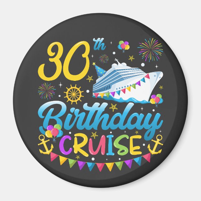 30th Birthday Cruise B-Day Party Circle Magnet (Front)