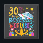 30th Birthday Cruise B-Day Party Square Magnet<br><div class="desc">30th Birthday Cruise B-Day Party Funny design Gift Classic Square Magnet Classic Collection.</div>