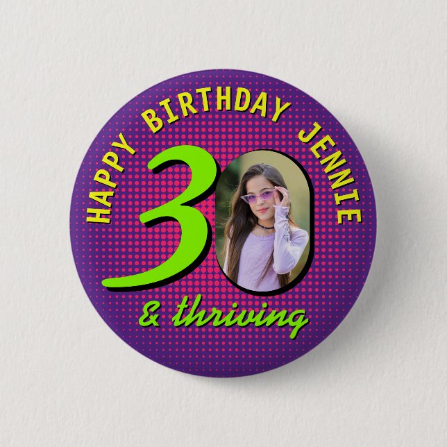 30th Birthday Custom Photo Retro Personalized 2 Inch Round Button (Front)