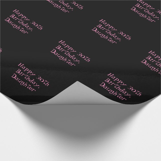 30th Birthday, daughter, black & pink gift wrap. Wrapping Paper (Corner)
