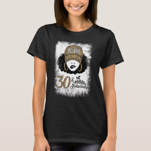30th Birthday Fabulous Melanin Leopard 30 Year Old T-Shirt