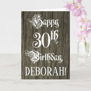 30th Birthday: Fancy, Elegant Text; Faux Wood Look Card