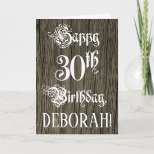 30th Birthday: Fancy, Elegant Text; Faux Wood Look Card