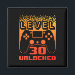 30th Birthday For Men Level 30 Unlocked Gamer 30 Y Magnet<br><div class="desc">30th Birthday For Men Level 30 Unlocked Gamer 30 Year Old</div>