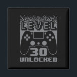 30th Birthday For Men Level 30 Unlocked Gamer 30 Y Magnet<br><div class="desc">30th Birthday For Men Level 30 Unlocked Gamer 30 Year Old 3</div>