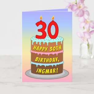 30th Birthday — Fun Cake & Candles, w/ Custom Name Card