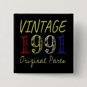 30th Birthday Gift Vintage 1991 Original Parts 2 Inch Square Button