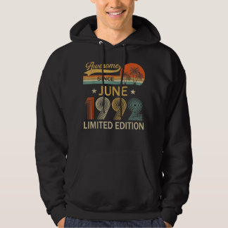30th Birthday Gifts Awesome Since June 1992 30 Yea Hoodie