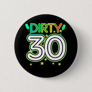 30th Birthday   Happy 30th Birthday 2 Inch Round Button