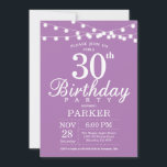 30th Birthday Invitation Purple Lavender<br><div class="desc">30th Birthday Invitation with String Lights. Purple Lavender Lilac Background. Women Female Lady Elegant Modern bday. 13th 15th 16th 18th 20th 21st 30th 40th 50th 60th 70th 80th 90th 100th,  Any age. For further customization,  please click the "Customize it" button and use our design tool to modify this template.</div>
