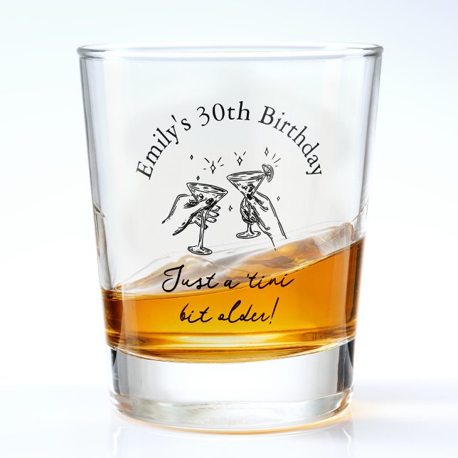 30th Birthday “Just a Tini Bit Older” Martini Shot Glass (Creator Uploaded)