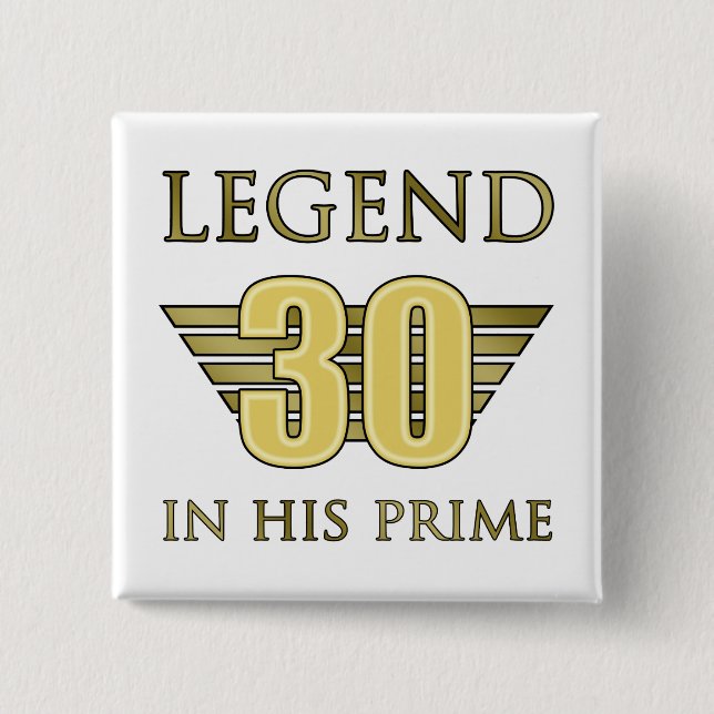 30th Birthday Legend 2 Inch Square Button (Front)