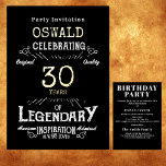 30th Birthday Legendary Black Gold Retro<br><div class="desc">For those celebrating their 30th birthday we have the ideal birthday party invitation with a vintage feel. The black background with a gold foil vintage typography. The design is simple and yet elegant with a retro feel. Easily customize the text of this birthday invitation using the template provided. Part of...</div>