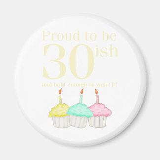 30th Birthday Magnet