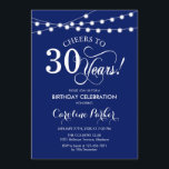 30th Birthday - Navy Blue White Invitation<br><div class="desc">30th Birthday Invitation
Simple navy blue and white design with fairy string lights and script font. Cheers to 30 years! Can be personalized into any age! Message me if you need further customization.</div>