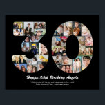 30th Birthday Number 30 Photo Collage Gift Poster<br><div class="desc">Mark years of wonderful memories and adventures with this captivating 30th Birthday Number Photo Collage. This customizable template is the perfect blend of creativity and sentiment, allowing you to create a truly memorable and personalized gift for your loved one's special day. Capture the essence of incredible years in a single...</div>