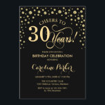 30th Birthday Party Invitation - Gold Black<br><div class="desc">30th Birthday Party Invitation.
Elegant design with faux glitter gold and black. Cheers to 30 Years! Message me if you need further customization.</div>
