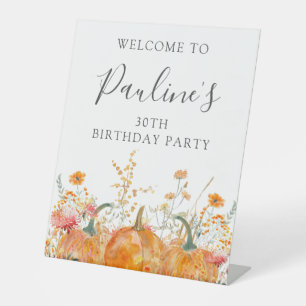 30th Birthday Party Pumpkin Wildflower Welcome Pedestal Sign