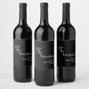 30th Birthday Party RIP 20s Black and White Wine Label