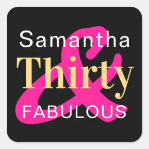 30th Birthday Personalized Thirty Fabulous Square Sticker