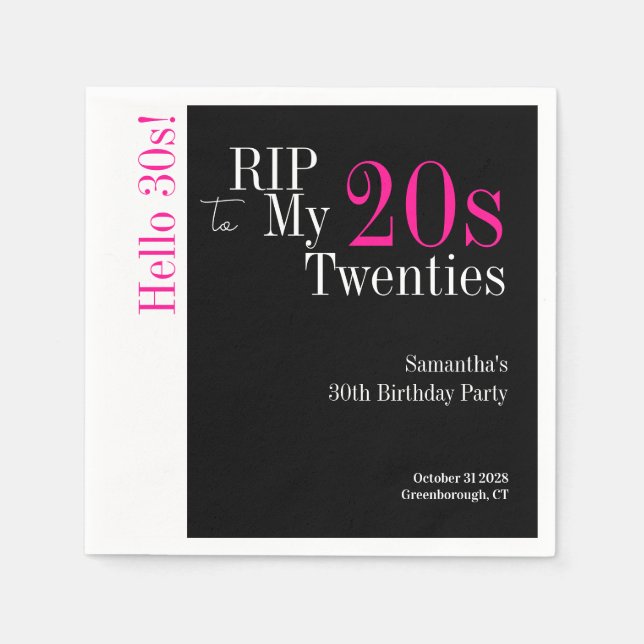 30th Birthday RIP 20s Hello 30s Party Black Pink Napkin (Front)
