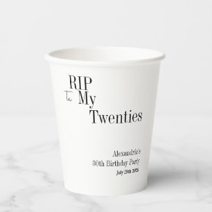 30th Birthday RIP 20s Minimal Party Paper Cups
