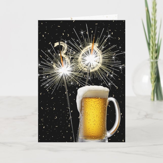 30th Birthday Sparklers With Beer Mug Card (Front)