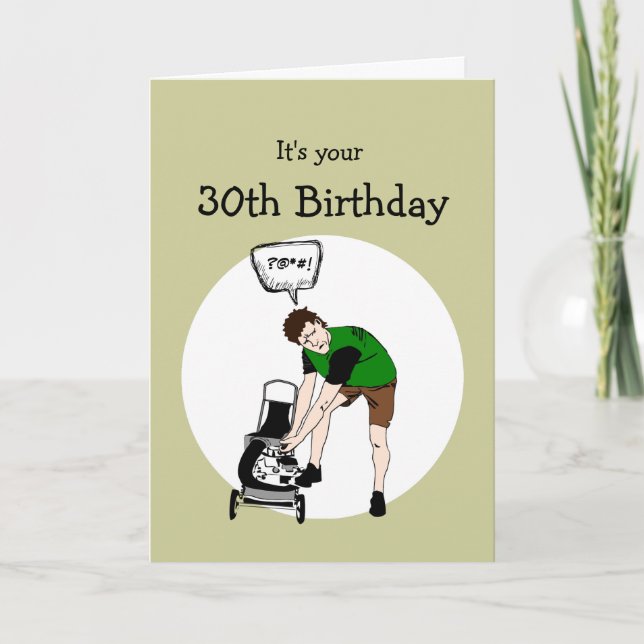 30th Forty-nine Birthday Funny Lawnmower Insult  Card (Front)