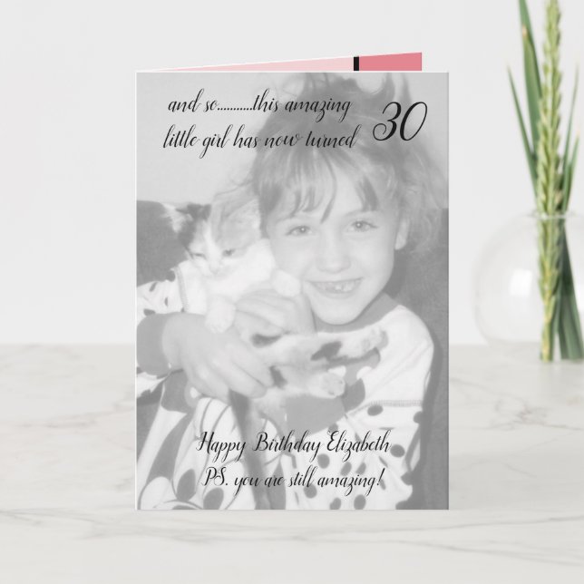  30th still amazing pink birthday photo card (Front)