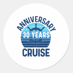 30th Wedding Anniversary Cruise 30 Years Couples V Classic Round Sticker