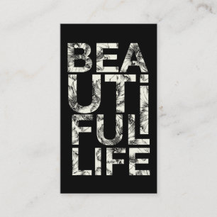 311 Beautiful Life Hibiscus Typography Business Card