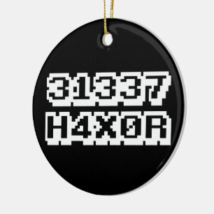 31337 H4X0R CERAMIC ORNAMENT