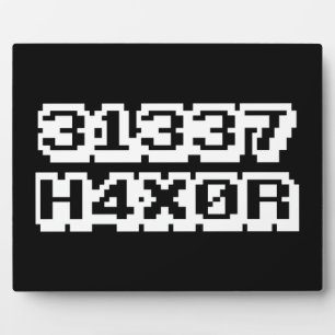 31337 H4X0R PLAQUE