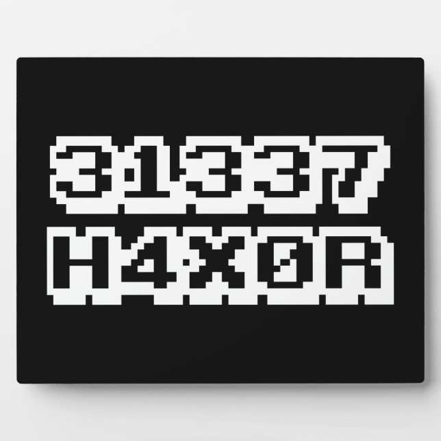 31337 H4X0R PLAQUE (Front)