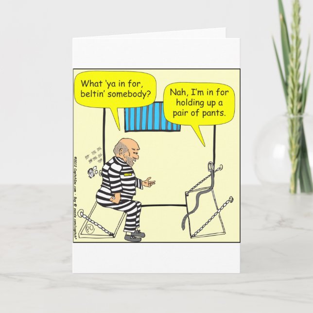 316 Belt in jail cartoon Card (Front)
