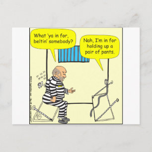 316 Belt in jail cartoon Postcard