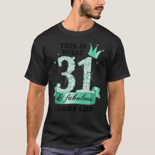 31 & Fabulous I Turquoise White Party Group Photo T-Shirt