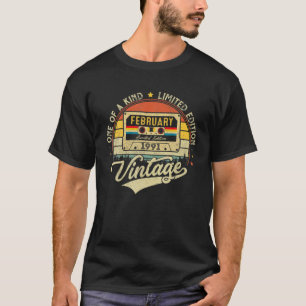 31 Year Old Gift February 1991 Limited Edition 31S T-Shirt