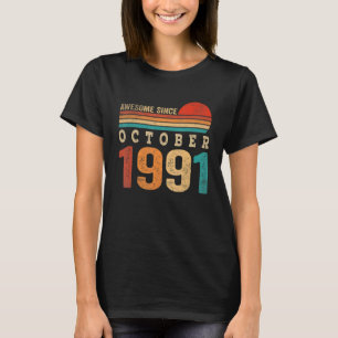 31 Years Old Awesome Since October 1991 31st Birth T-Shirt